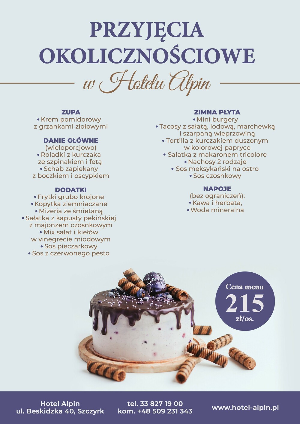 Menu przyjęcia okolicznościowego w&nbsp;Hotelu Alpin Szczyrk – oferta około&nbsp;215 zł